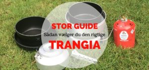 Trangia Find den rigtige trangiamodel