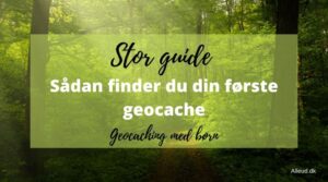 Geocaching Alleud Guide